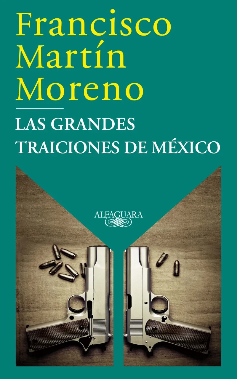 Las grandes traiciones de Mexico