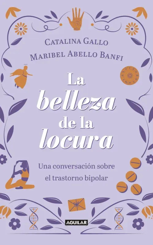 La belleza de la locura