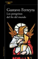Los peregrinos del fin del mundo