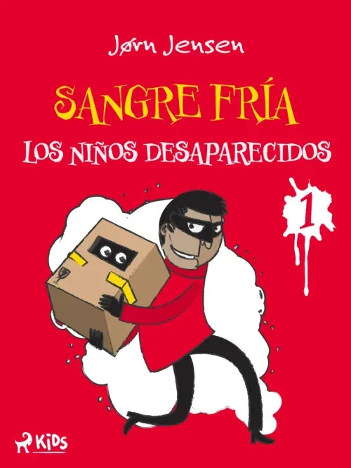 Sangre Fria 1 Los ninos desaparecidos