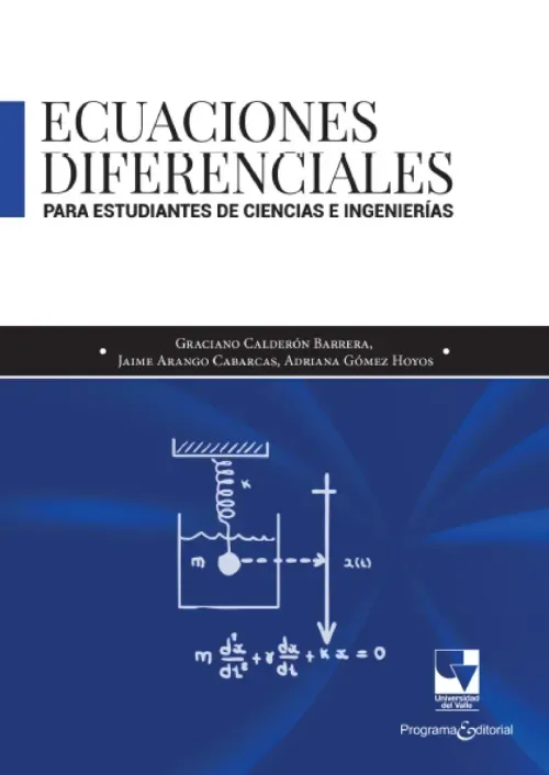 Ecuaciones diferenciales para estudiantes de Ciencias e Ingenierias