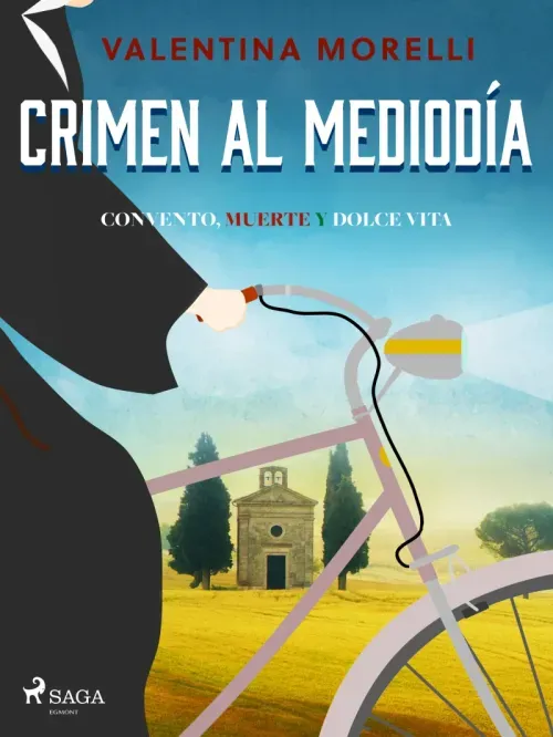 Crimen al mediodia - Convento Muerte y Dolce Vita