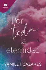 Por toda la eternidad Te amare 2
