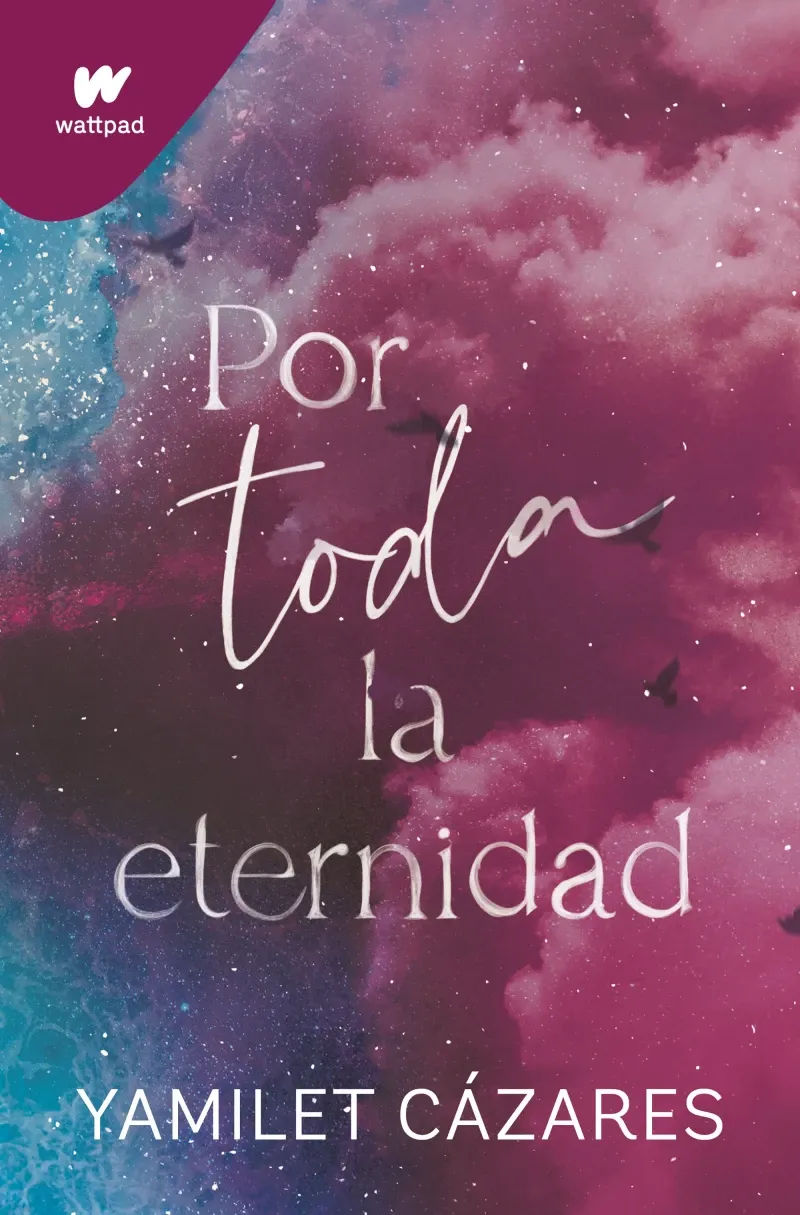 Por toda la eternidad Te amare 2
