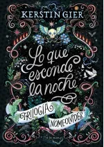 Lo que esconde la noche Trilogia Nomeolvides 1