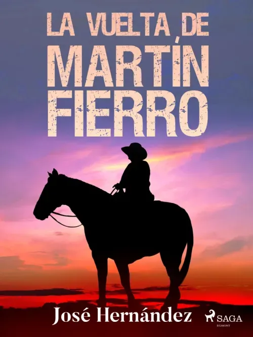La vuelta de Martin Fierro