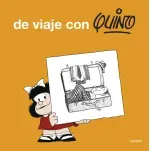 De viaje con Quino