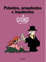 Potentes prepotentes e imponentes