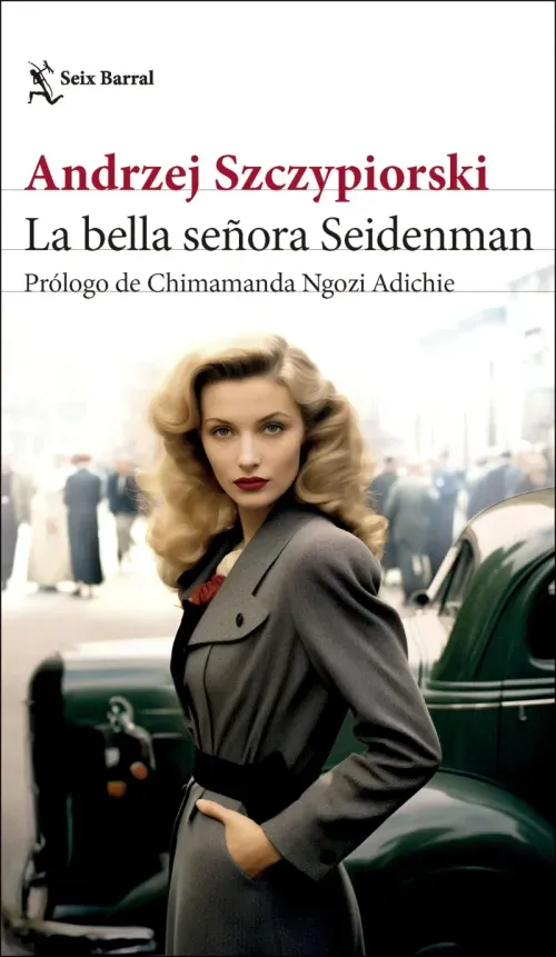 La bella senora Seidenman