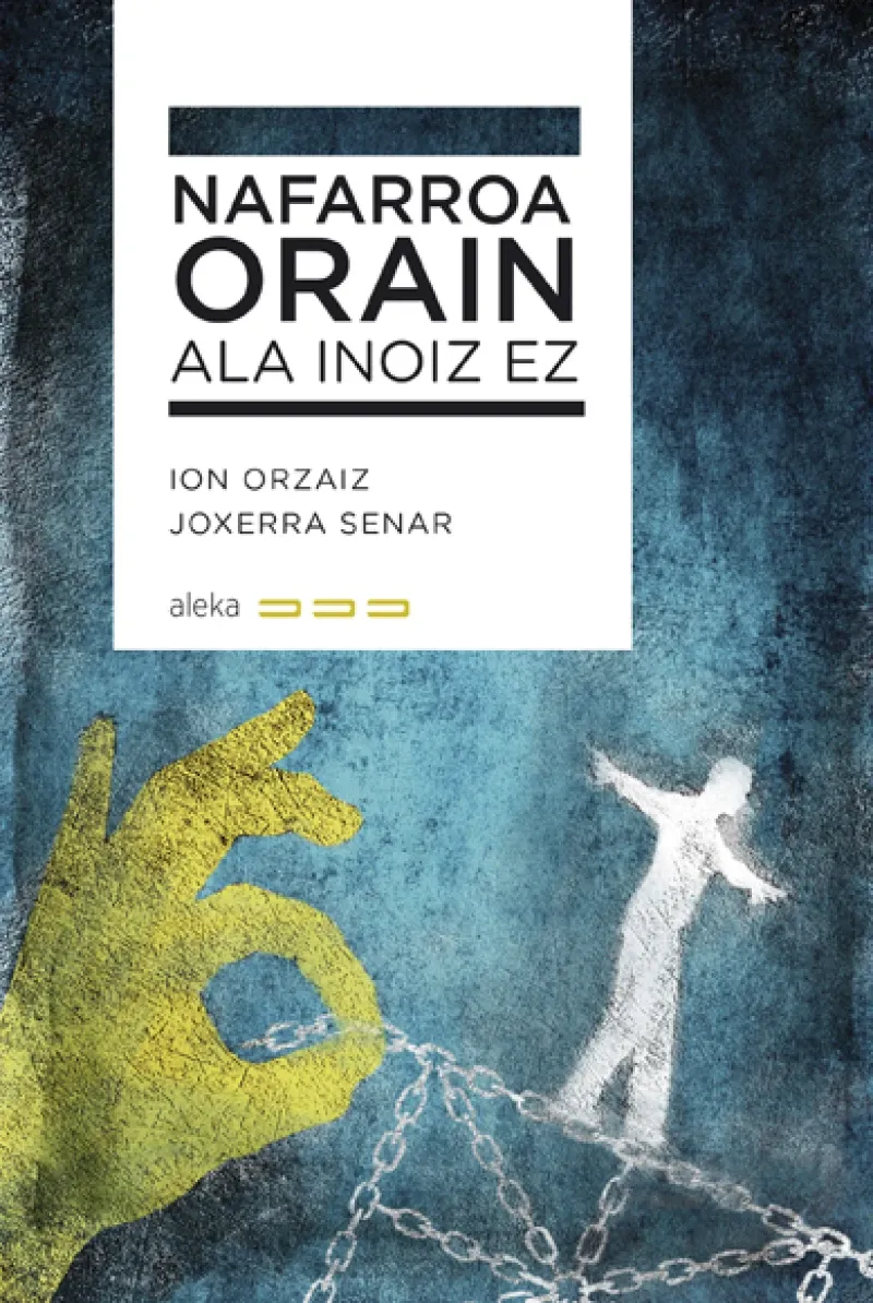 Nafarroa Orain ala inoiz ez