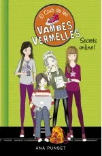 El Club de les Vambes Vermelles 7 - Secrets online
