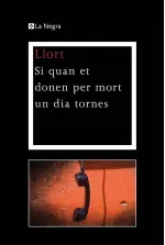 Si quan et donen per mort un dia tornes