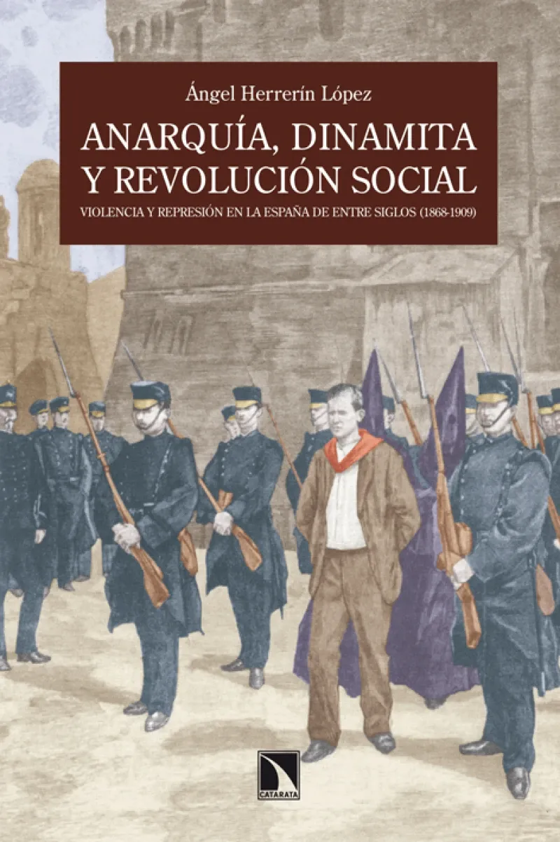 Anarquia dinamita y revolucion social