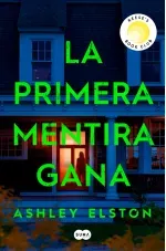 La primera mentira gana