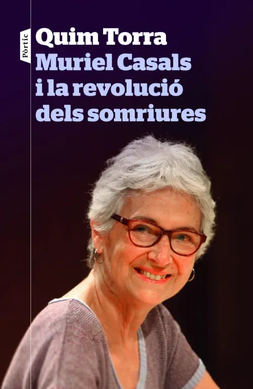 Muriel Casals i la revolucio dels somriures