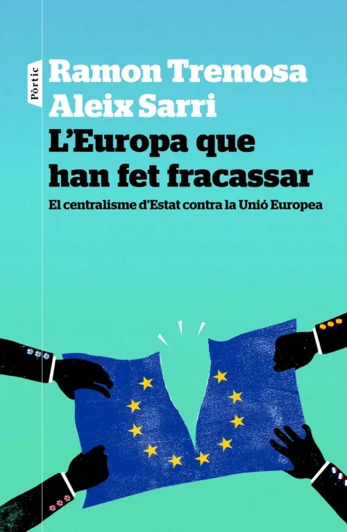 LEuropa que han fet fracassar