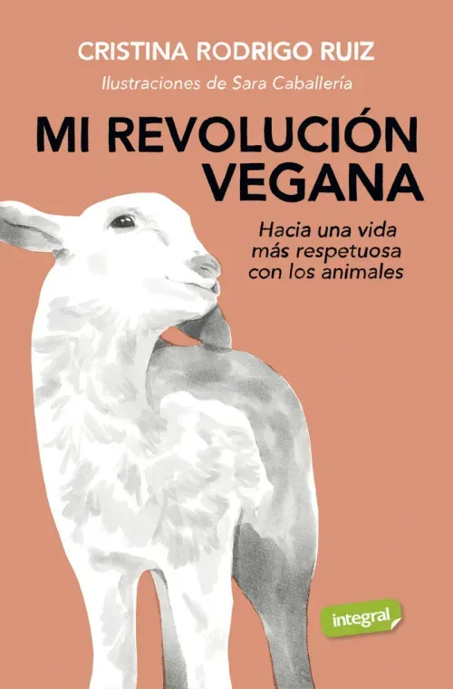 Mi revolucion vegana