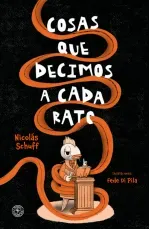 Cosas que decimos a cada rato