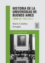 Historia de la Universidad de Buenos Aires 1983-2021