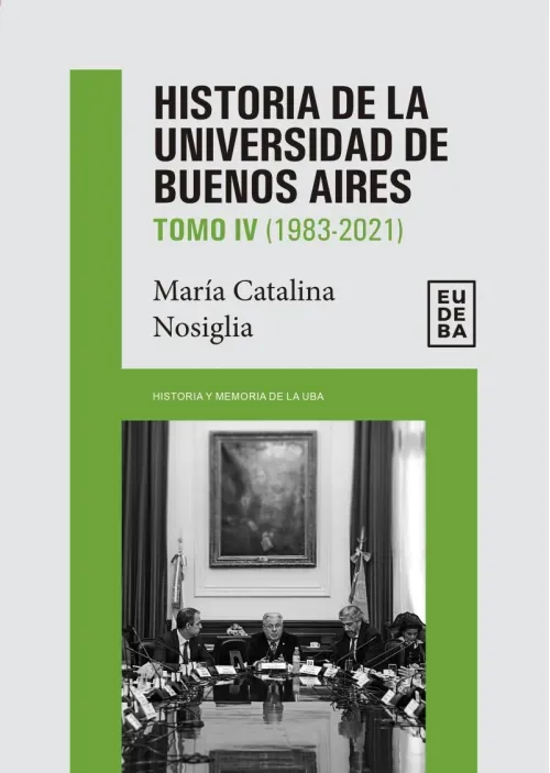 Historia de la Universidad de Buenos Aires 1983-2021