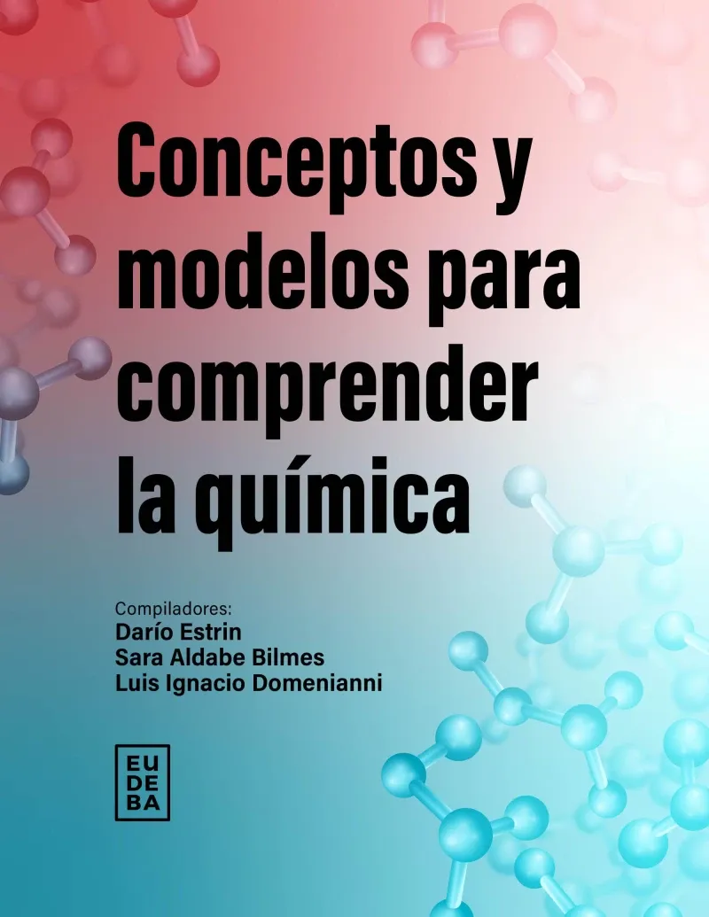Conceptos y modelos para comprender la quimica