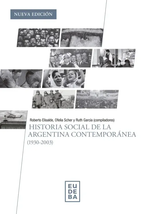 Historia social de la Argentina contemporanea 1930-2003