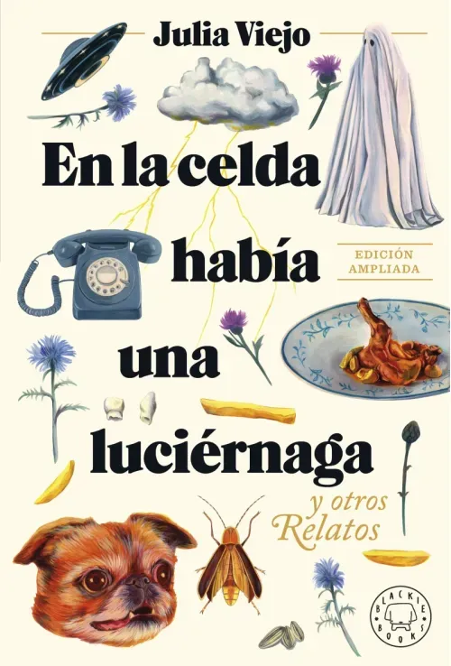 En la celda habia una luciernaga Edicion ampliada