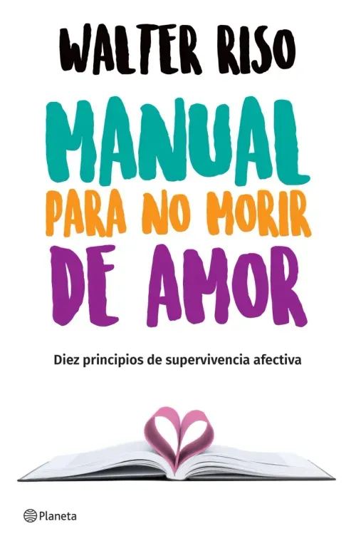 Manual para no morir de amor