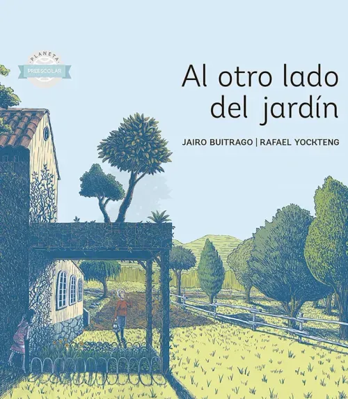Al otro lado del jardin - Planeta lector