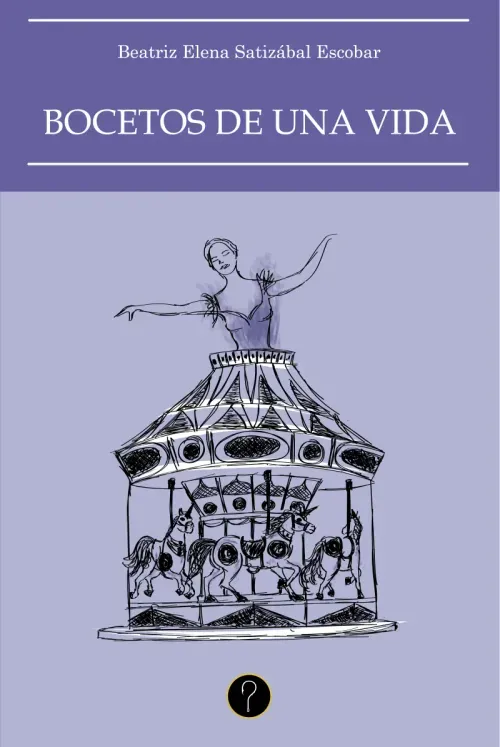 Bocetos de una vida