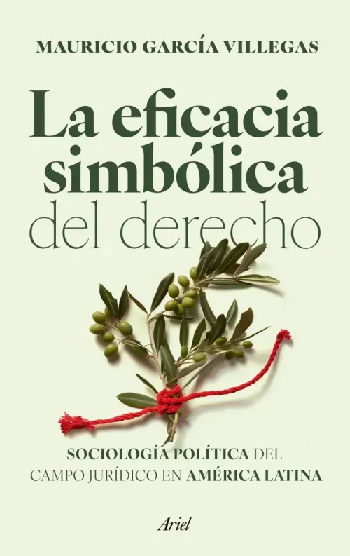 La eficacia simbolica del derecho