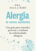Alergia la nueva epidemia Edicion Colombiana