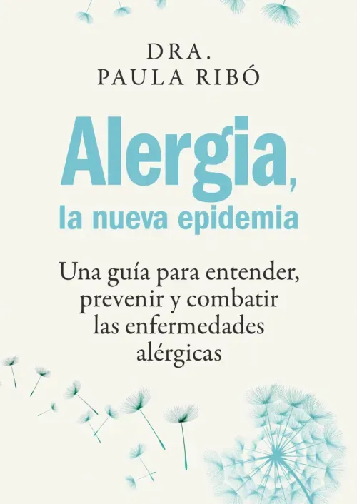 Alergia la nueva epidemia Edicion Colombiana