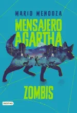 El Mensajero de Agartha 1 - Zombies