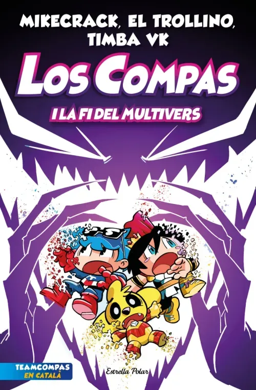 Los Compas 10 Los Compas i la fi del Multivers