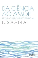 Da Ciencia ao Amor