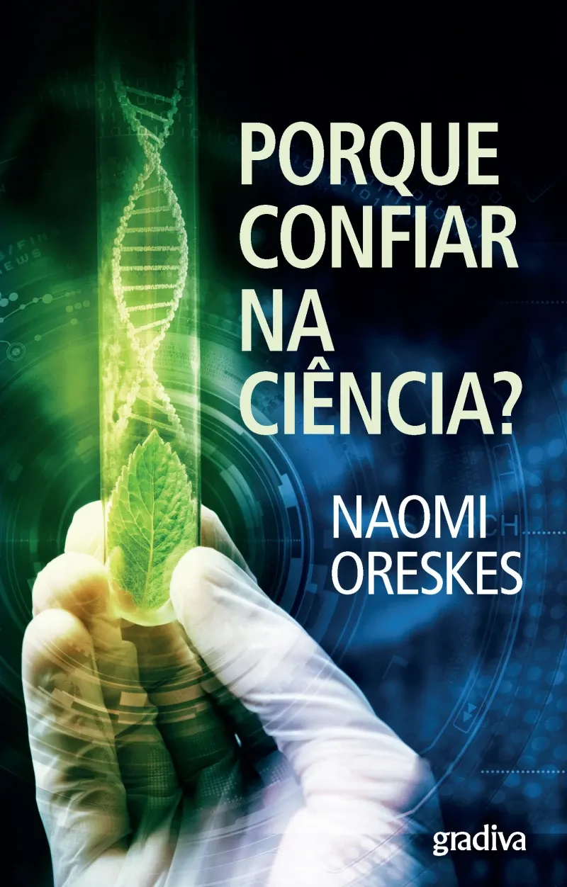 Porque Confiar na Ciencia