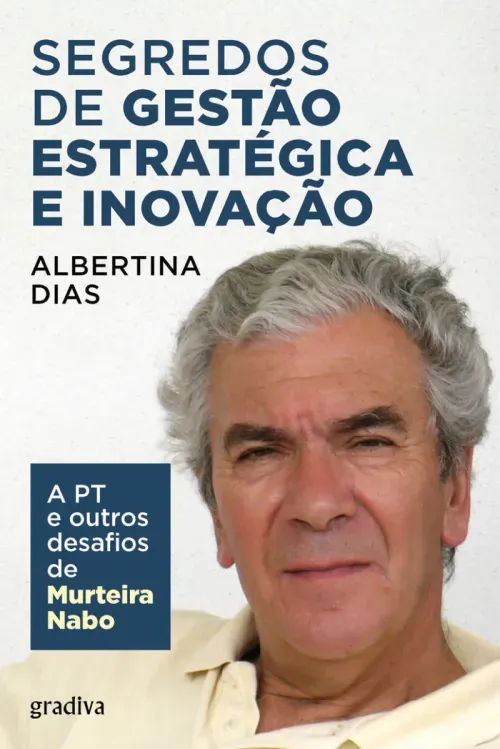 Segredos de Gestão Estrategica e Inovação