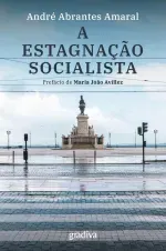A Estagnação Socialista