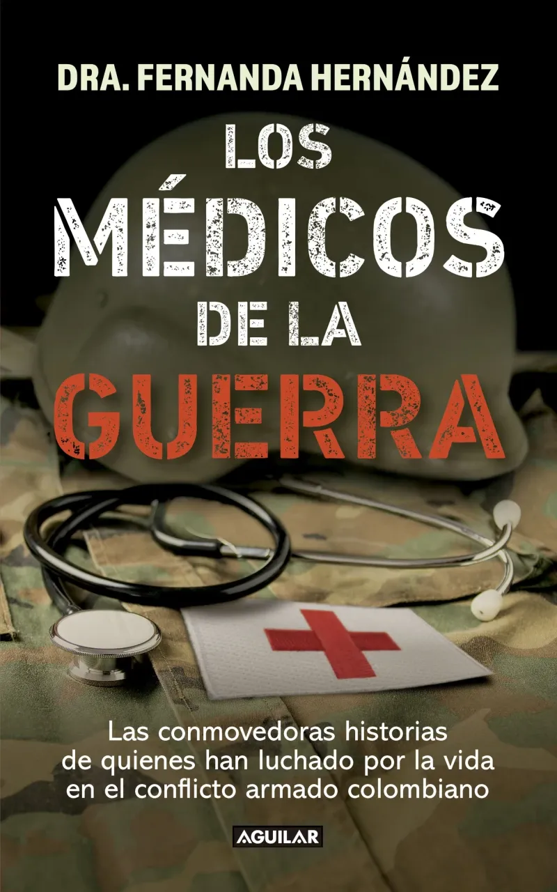 Los medicos de la guerra