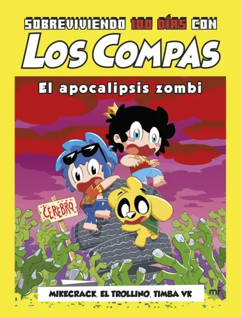 Sobreviviendo 100 dias con Los Compas El apocalipsis zombi