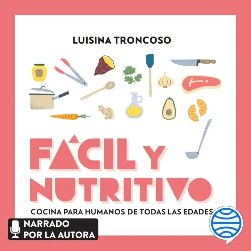 Facil y nutritivo