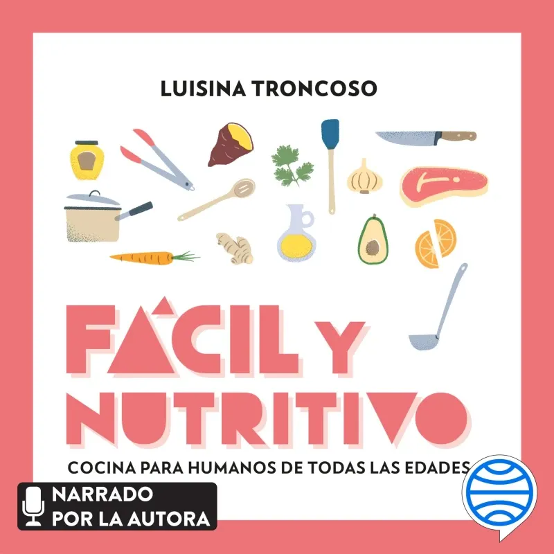 Facil y nutritivo