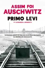 Assim foi Auschwitz