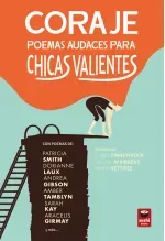 Coraje poemas audaces para chicas valientes