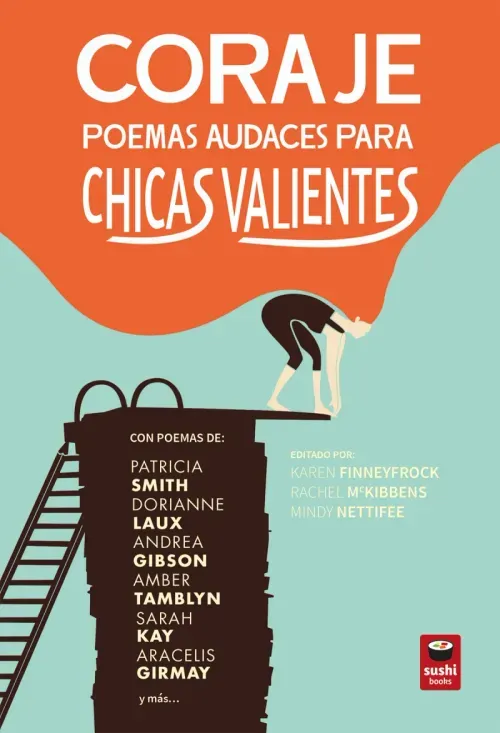 Coraje poemas audaces para chicas valientes