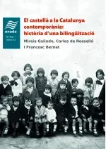 El castella a la Catalunya contemporania historia duna bilinguitzacio