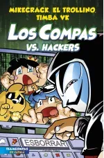 Los Compas 7 Los Compas vs Hackers