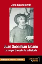 Juan Sebastian Elcano la mayor travesia de la historia