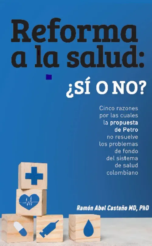 Reforma a la salud en Colombia si o no
